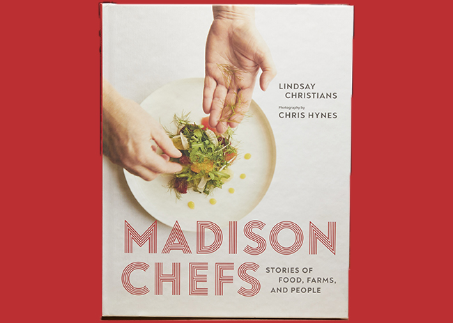 This is a picture Madison Chefs, a book featured by Fromagination.