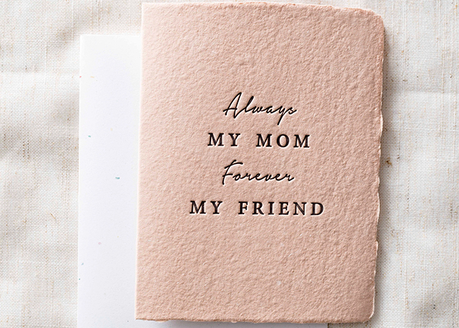 This is a picture of the Always My Mom card, offered by Fromagination.